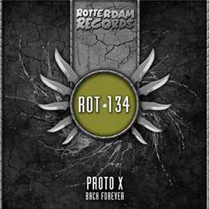 Proto X - Back Forever mp3
