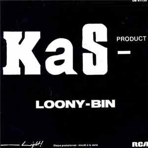 Kas Product - Loony-Bin mp3