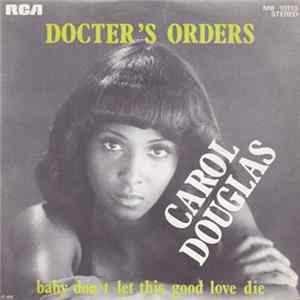 Carol Douglas - Doctor's Orders mp3