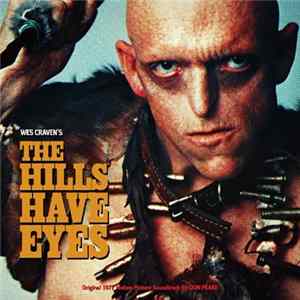 Don Peake - The Hills Have Eyes (Original 1977 Motion Picture Soundtrack) mp3