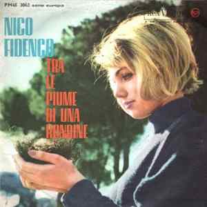 Nico Fidenco - Tra Le Piume Di Una Rondine / La Scala Di Seta mp3