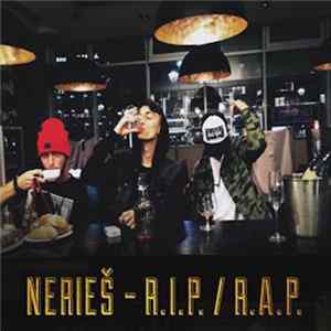 Nerieš - R.I.P. Rap mp3