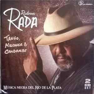 Ruben Rada - Tango, Milonga & Candombe mp3