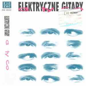 Elektryczne Gitary - A Ty Co mp3