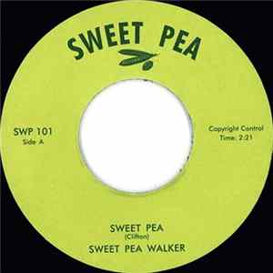 Sweet Pea Walker - Sweet Pea mp3