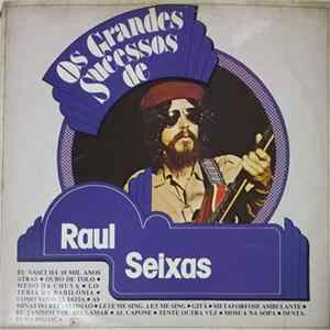 Raul Seixas - Os Grandes Sucessos De Raul Seixas mp3