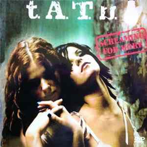 t.A.T.u. - Screaming For More mp3