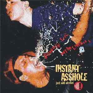 Screamin' Eric And The Erections - Instant Asshole mp3