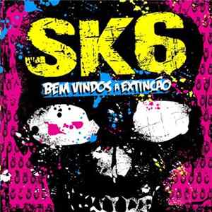 SK6 - Bem Vindos À Extinção mp3