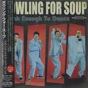 Bowling For Soup - Drunk Enough To Dance mp3