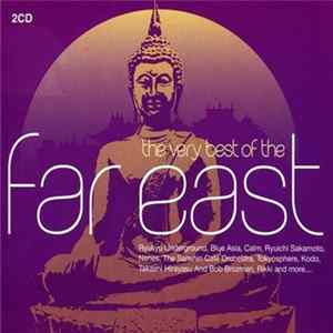 Various - The Very Best Of The Far East mp3