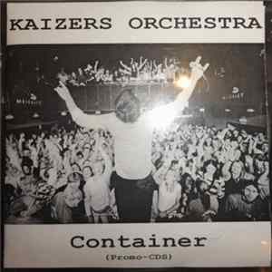 Kaizers Orchestra - Container mp3