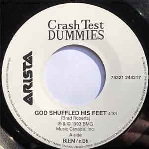 Crash Test Dummies - God Shuffled His Feet / Mmm Mmm Mmm Mmm mp3