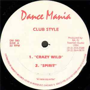 Club Style - Crazy Wild mp3