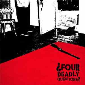 Four Deadly Questions - Oral Fixation mp3