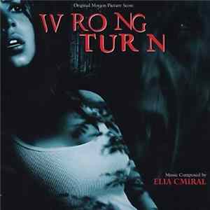 Elia Cmiral - Wrong Turn (Original Motion Picture Score) mp3