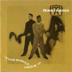 Mantronix - This Should Move Ya mp3