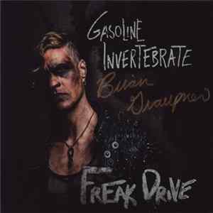 Gasoline Invertebrate - Freak Drive mp3