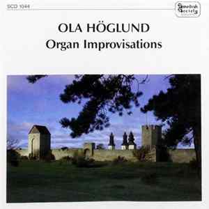Ola Höglund - Organ Improvisation mp3