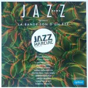 Various - La Bande Son D'Un Été (Jazz In Marciac Since 1978) mp3