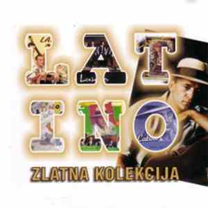 Latino - Zlatna Kolekcija mp3