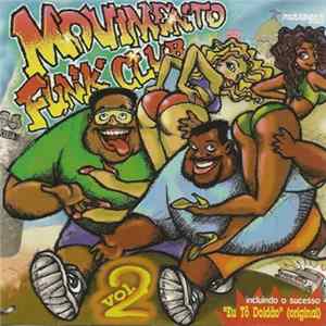Movimento Funk Club - Movimento Funk Club Vol.2 mp3