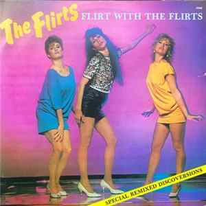 The Flirts - Flirt With The Flirts mp3