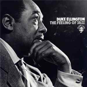 Duke Ellington - The Feeling Of Jazz mp3