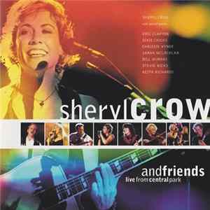 Sheryl Crow And Friends - Live From Central Park mp3
