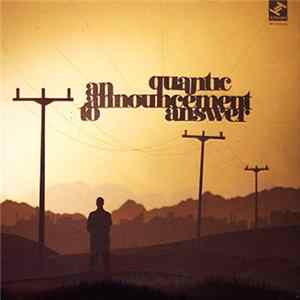 Quantic - An Announcement To Answer mp3