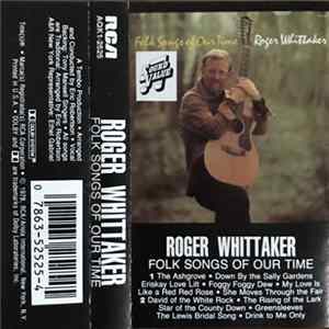 Roger Whittaker - Folk Songs Of Our Time mp3