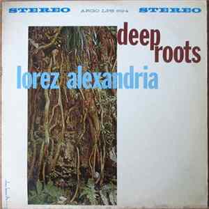 Lorez Alexandria - Deep Roots mp3