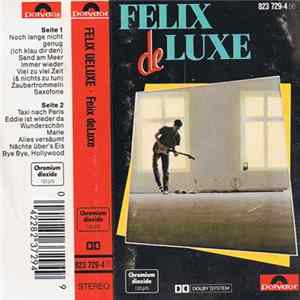 Felix De Luxe - Felix De Luxe mp3