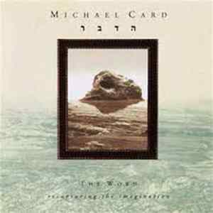 Michael Card - The Word (Recapturing The Imagination) mp3