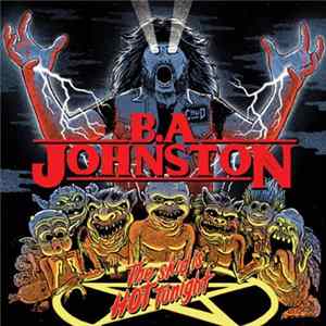 B.A. Johnston - The Skid is Hot Tonight mp3