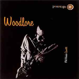 The Phil Woods Quartet - Woodlore mp3
