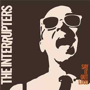 The Interrupters - Say It Out Loud mp3