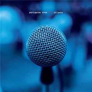 Porcupine Tree - Atlanta mp3