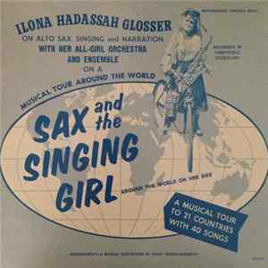 Ilona Hadassah Glosser With Her All-Girl Orchestra And Ilona Hadassah Glosser With Her Ensemble - Musical Tour Around The World mp3