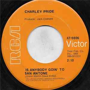 Charley Pride - Is Anybody Goin' To San Antone mp3