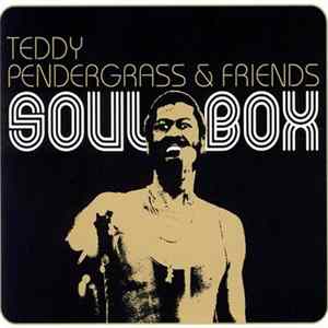 Various - Teddy Pendergrass & Friends - Soul Box mp3