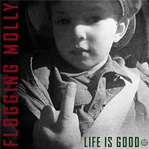 Flogging Molly - Life Is Good mp3