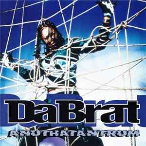Da Brat - Anuthatantrum mp3