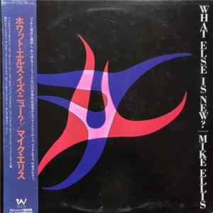 Mike Ellis - What Else Is New? mp3