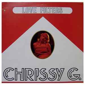 Chrissy G. - Love Filters mp3