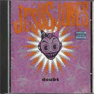 Jesus Jones - Doubt mp3
