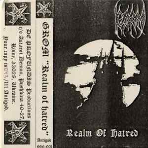 Grom - Realm Of Hatred mp3