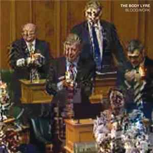The Body Lyre - Blood/Work mp3
