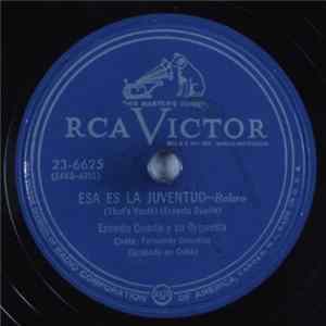 Ernesto Duarte Y Su Orquesta - Esa Es La Juventud mp3