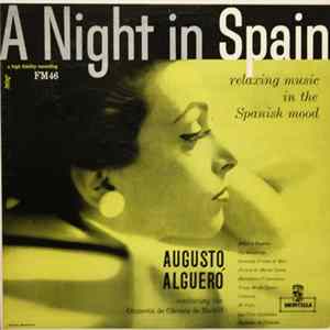 Augusto Algueró Conducting The Orquesta de Cámara de Madrid - A Night in Spain - relaxing music in the Spanish mood mp3